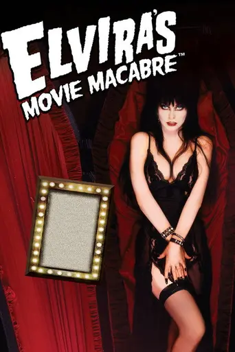 Elvira's Movie Macabre (1981)