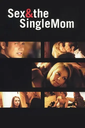Sex and the Single Mom (2003)