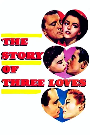 The Story of Three Loves (1953)
