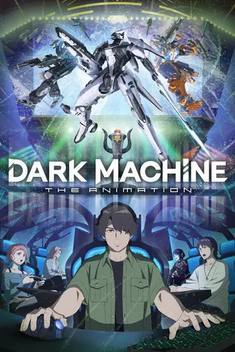 Dark Machine: The Animation (2026)