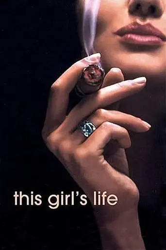 This Girl's Life (2003)