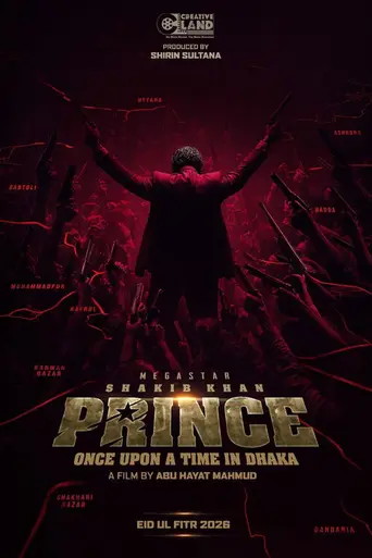 Prince: Once Upon a Time in Dhaka (2026)