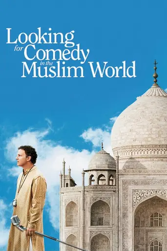Looking for Comedy in the Muslim World (2005)
