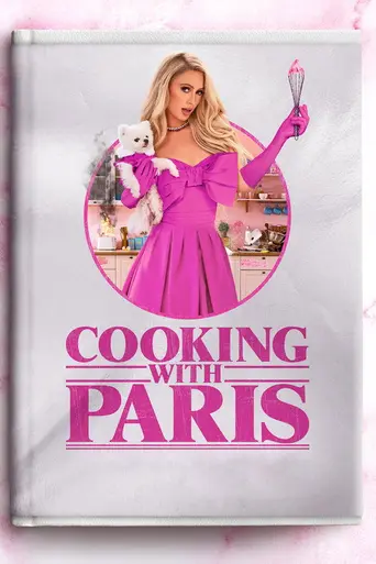 Cooking with Paris (2021)