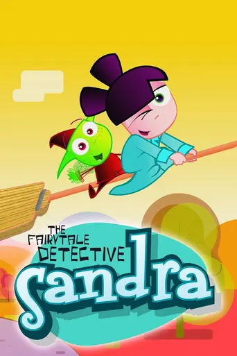 Sandra the Fairytale Detective (2009)