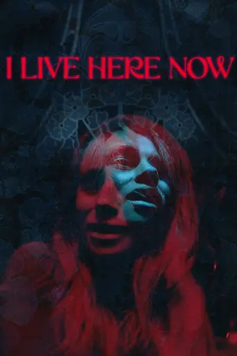 I Live Here Now (2025)