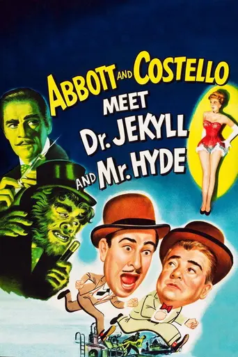 Эбботт и Костелло встречают доктора Джекилла и мистера Хайда (1953)