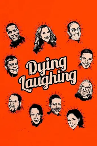 Dying Laughing (2016)