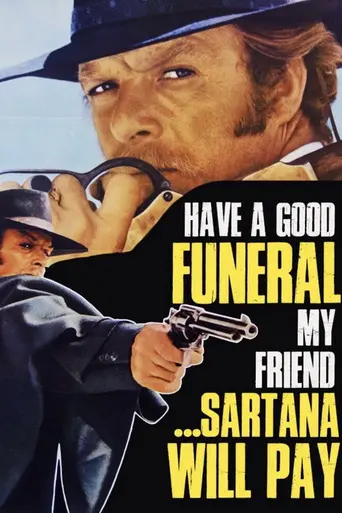 Have a Good Funeral, My Friend... Sartana Will Pay (1970)