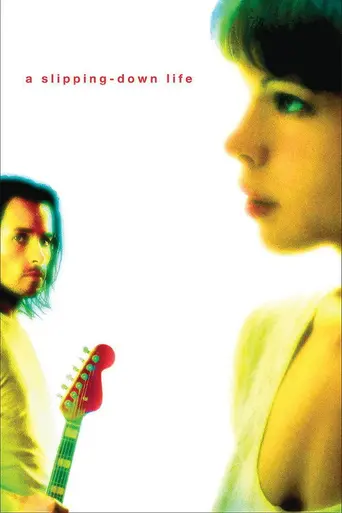 A Slipping-Down Life (1999)