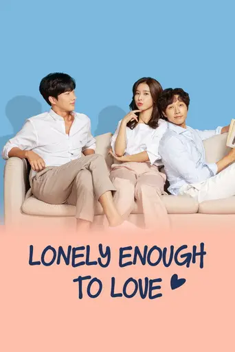 Lonely Enough To Love (2020)
