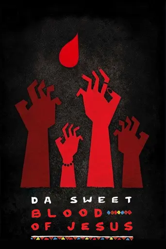 Da Sweet Blood of Jesus (2014)