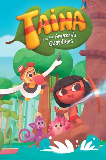 Taina and the Amazon's Guardians (2018)