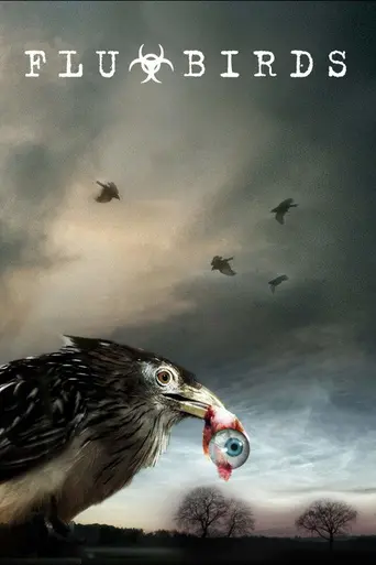 Flu Bird Horror (2008)