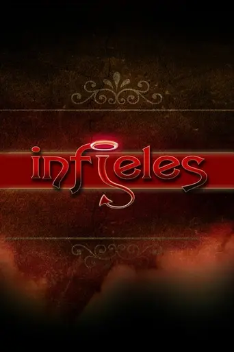 Infieles (2005)