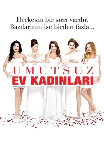 Umutsuz Ev Kadınları (2011)
