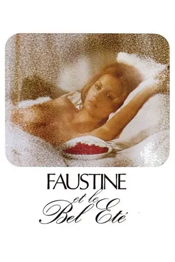 Faustine et le Bel Été (1972)