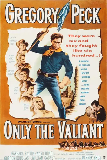 Only the Valiant (1951)
