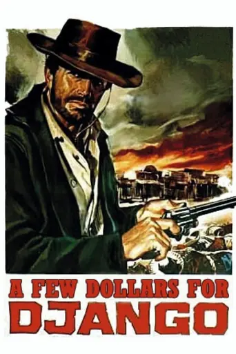 Few Dollars for Django (1967)