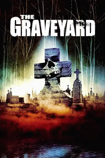 The Graveyard (2006)