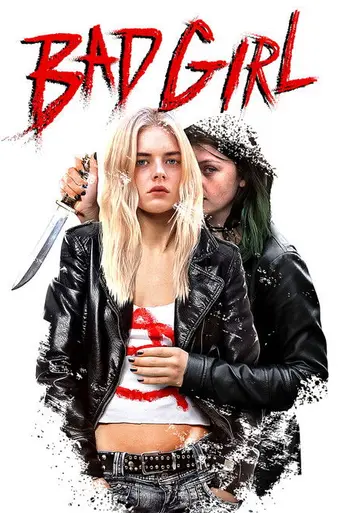 Bad Girl (2016)