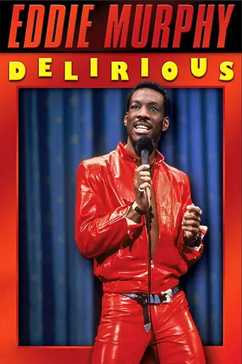 Eddie Murphy Delirious (1983)