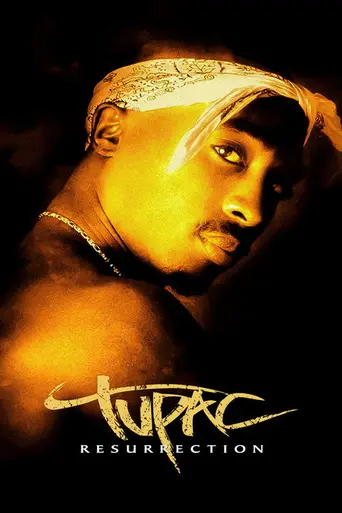 Тупак: Воскрешение (2003)