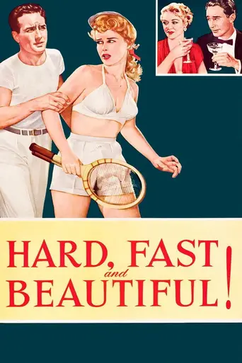 Hard, Fast and Beautiful (1951)
