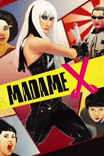 Мадам Икс (2010)