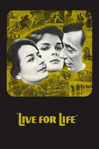 Жить, чтобы жить (1967)