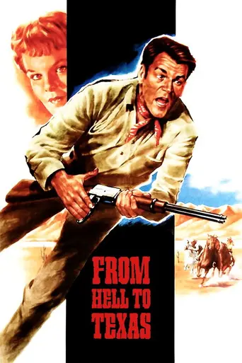 From Hell to Texas (1958)