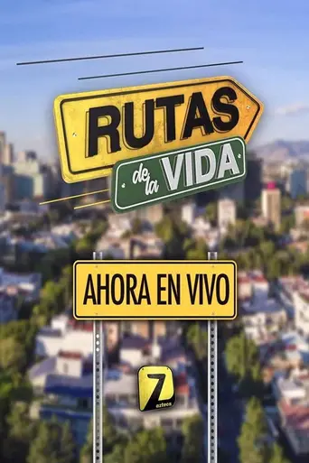 Rutas de la vida (2022)