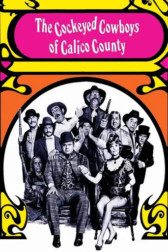 Cockeyed Cowboys of Calico County (1970)