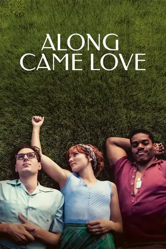 Along Came Love (2023)