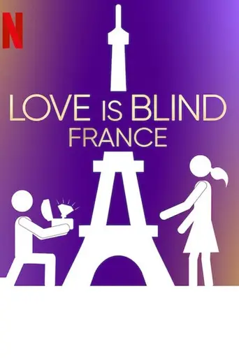 Love Is Blind: France (2025)
