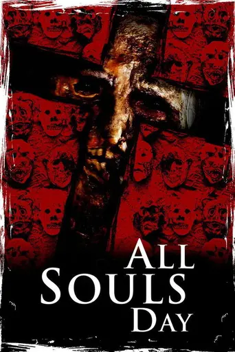 All Souls Day (2005)