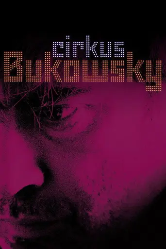 Cirkus Bukowsky (2013)