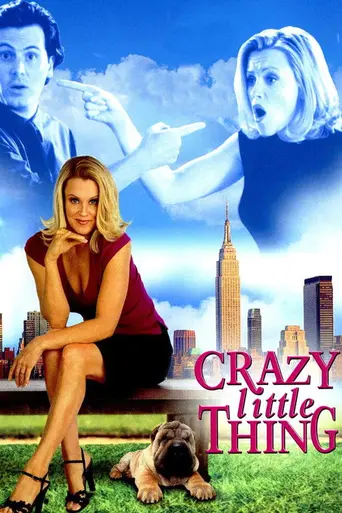 Crazy Little Thing (2002)