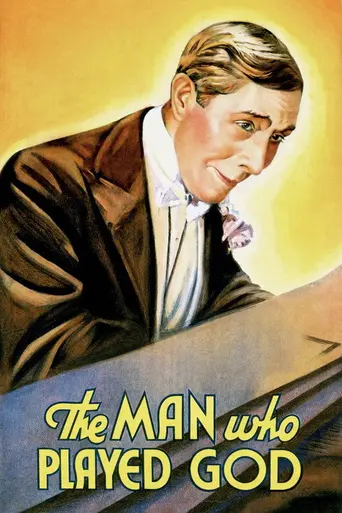 The Man Who Played God (1932)