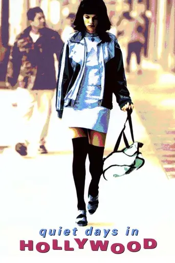 Quiet Days in Hollywood (1997)