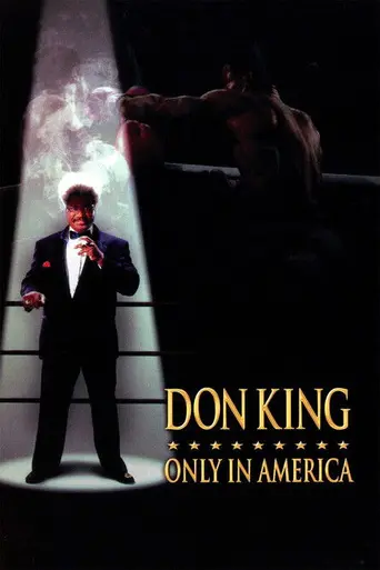 Дон Кинг: Только в Америке (1997)