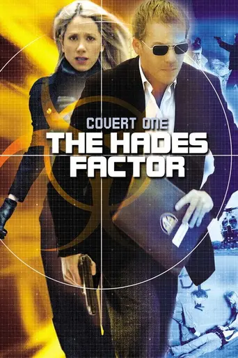 Covert One: The Hades Factor (2006)