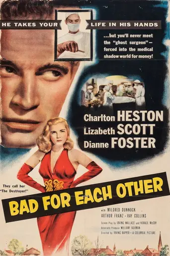 Bad for Each Other (1953)