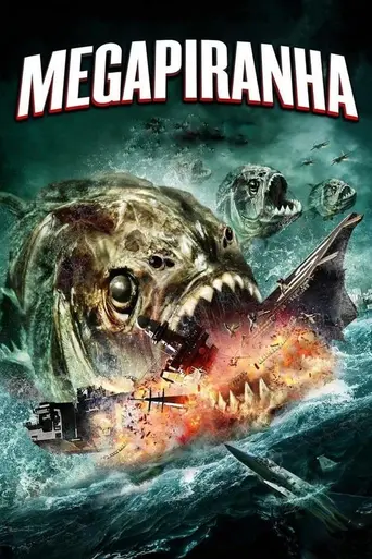 Mega Piranha (2009)