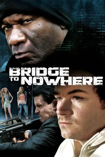 Мост в никуда (2009)