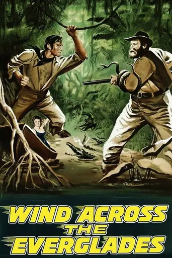 Wind Across the Everglades (1958)