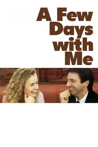 Quelques jours avec moi (1988)