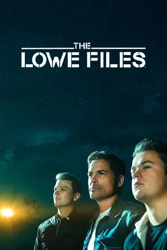 The Lowe Files (2017)