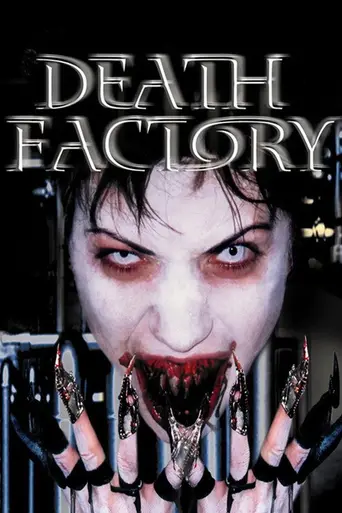 Death Factory (2002)