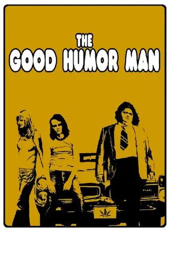 The Good Humor Man (2005)